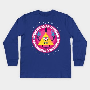 Reality is an illusion | Universe is a hologram Kids Long Sleeve T-Shirt